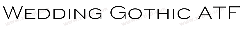 Wedding Gothic ATF M字体转换